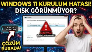 Windows 11 Kurulumunda DİSK GÖRÜNMÜYOR Sorunu!(%100 Çözüm-intel VMD/RST)Sürücü BulunmadıHatasıÇözümü