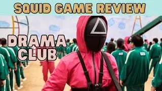 DRAMA CLUB 2.0: Squid Game Reaction! *SPOILER FREE*