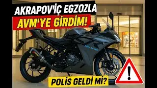CFMOTO 250SR + AKRAPOVİ&Ccedil; İLE AVM S&Uuml;R&Uuml;Ş&Uuml; ! ( POLİS GELDİ Mİ? )