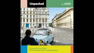 A Local&rsquo;s View of Paris: Off the Beaten Path in a Changing City