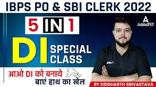 IBPS PO & SBI CLERK 2022 | DI SPECIAL CLASS | Maths by Siddharth Sir