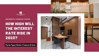 How high will the interest rate rise in 2023? | Maverick Finance Guide