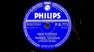 1957 FRANKIE VAUGHAN - Rock-A-Chicka PHILIPS 10