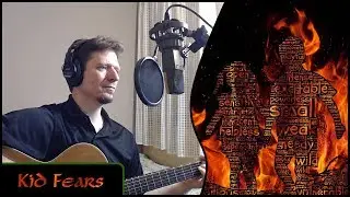 Kid Fears - Michael Kelly - (Indigo Girls cover)