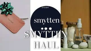 SMYTTEN HAUL 2025 // free products to try // trial products full size products