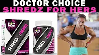 Doctor's Choice Shredz for Hers Shredding Formula for Women