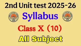 Class 10 2nd unit test 2025 Syllabus SEBA board || Class 10 2nd unit test exam syllabus ASSEB