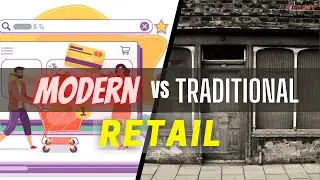 Modern Vs Traditional Retail