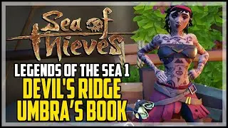Find Umbra's Book on Devil's Ridge Sea of Thieves (Legends of The Sea 1 Commendation)