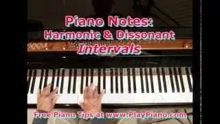 Piano Notes: Intervals: Consonant & Dissonant