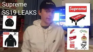 SUPREME SS19 LEAKS