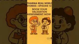💊 Pharma Real World Stories &ndash; Ep. 13 #PHARPRO #Validation #DataIntegrity #Episode13