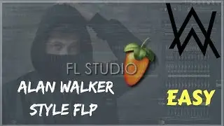 Alan Walker Style PROJECT FL Studio + FREE FLP