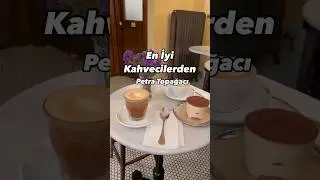 En İyi Kahvecilerden - Petra Topağacı