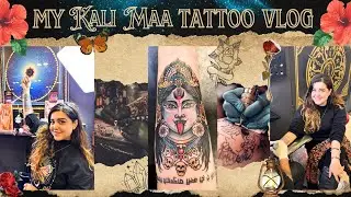 🌺Getting Inked ! Kaliaang Inspired Kali Maa Tattoo | 1st FULL VLOG - Why? Pain? Journey & Experience