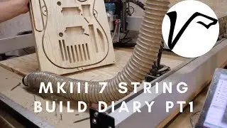 Vigilant Guitars MKIII 7 String Build Diary - Part 1