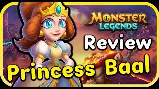 Princess Baal Mythical [Full Review] - Monster Legends