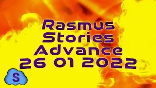 Rasmus Stories Advance - Выпуск от 26-01-2022