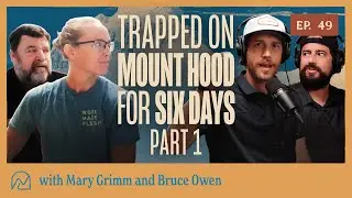 Wild Mountain Rescue Survival Story (Part 1) | Mary Grimm | Ep.49