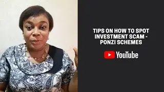 TIPS ON HOW TO SPOT INVESTMENT SCAM - PONZI SCHEMES