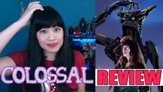 Colossal | Movie Review