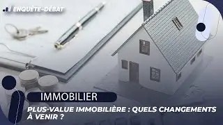 Plus-value immobili&egrave;re : la r&eacute;sidence principale au c&oelig;ur des interrogations des propri&eacute;taires