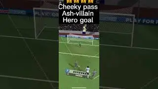 CHEEKY ASSIST VILLAIN | HERO GOAL [SCORE! MATCH] 2023 #shorts #viralshorts #scorematch