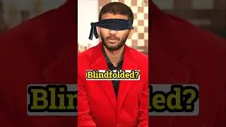 Gukesh's Blindfold Blitz (Chess960) 😮🤘