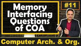 Memory Interfacing Questions in Computer Organization & Architecture: Solved Problems - 1