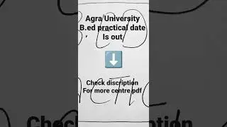 #agrauniversity#b.ed practical date out