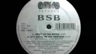 BSB - Body To The Music