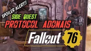 Fallout 76 - Side Quest: Protocol Adonais