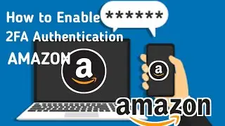 How to Enable Two Step Verification Security in Amazon | Two-Step Verification (2SV) Settings