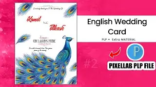How to Make English Wedding Card | Make Invitation Card Easy | Pixellab PLP 🔥| #weddingcard #plp 😍