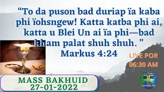 Live Khasi Mass 27-01-2022 Na HRRC MAWKHLAM Nongstoin