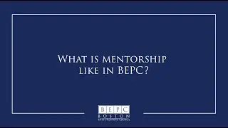 Mentorship in BEPC
