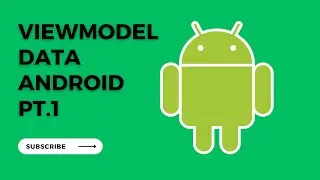 Android Development Tutorial - Viewmodel Pt.1