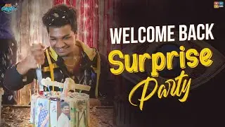 Welcome Back Surprise Party || Mukku Avinash || BB4 Super 7 Contestant