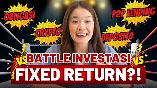 Battle 7 Investasi FIXED RETURN!🤑