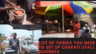 LIST of ITEMS you NEED | STARTING A CHAPATI STALL BUSINESS in uganda 2023