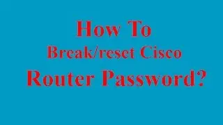 How to break/reset Cisco router password? (Bangla)