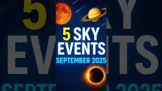 5 Rare Astronomical Events in September 2025🌌 Blood Moon, Eclipse & More #facts #spacefacts #fact