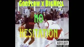 GodFlow DaArtist - NoHesitation Ft BigNell (OFFICIAL AUDIO)
