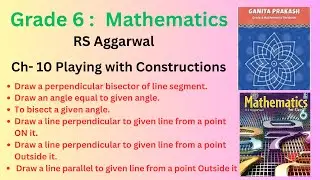 Ch-10 Playing with Construction| Construct Perpendicular to given lines |Class 6|RS Aggarwal
