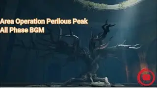 Life After | Area Operation  Perilous Peak - All Phase Stage BGM