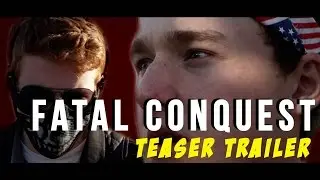 FATAL CONQUEST - Teaser Trailer (HD)