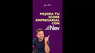 Mejora tu score empresarial con NAV