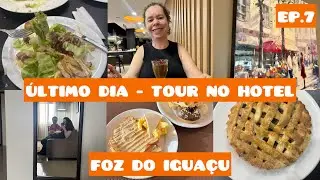 EP. 7 - FOZ DO IGUAÇU - Último dia, tour no hotel e retorno pra casa 💛 #Despedida #Vlog