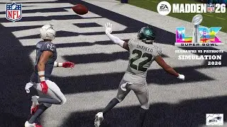 MADDEN 26 SUPER BOWL LX SEAHAWKS VS PATRIOTS SIMULATION 2026 PS5 4K GAME PLAY