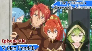 Tensei Kizoku no Isekai Boukenroku  video pendek 10